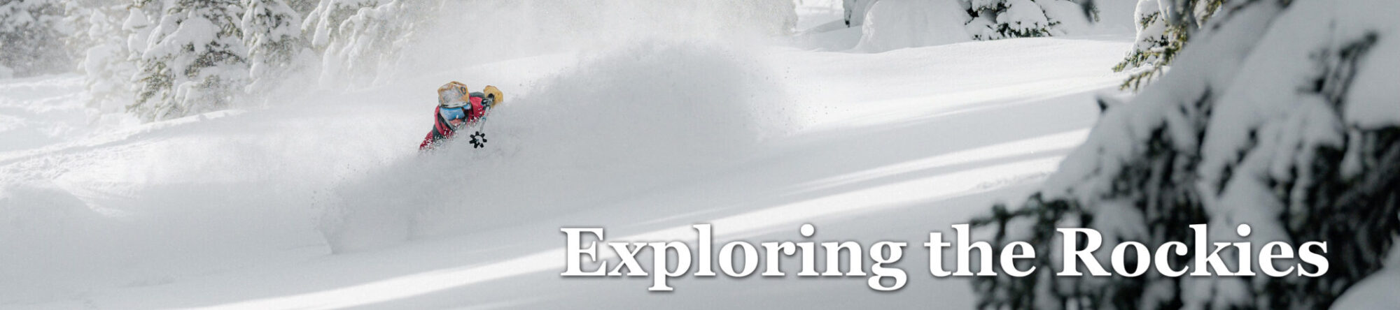 Exploring the Rockies